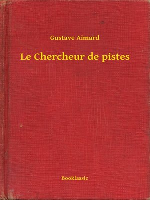 cover image of Le Chercheur de pistes